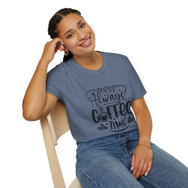 It's Always Coffee Time T-Shirt - Image 46