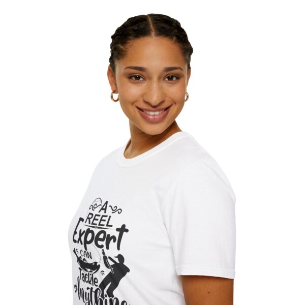 A Reel Expert Can Tackle Anything - Fishing T-Shirt - Image 21