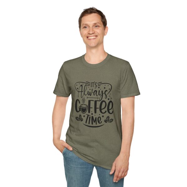 It's Always Coffee Time T-Shirt - Image 31