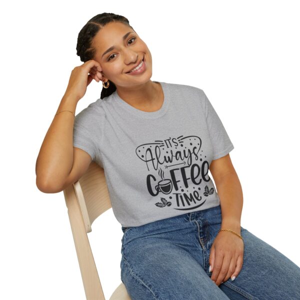It's Always Coffee Time T-Shirt - Image 10