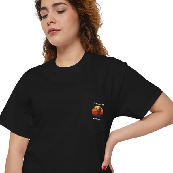 I'd Rather Be Fishing - Pocket T-Shirt - Image 8