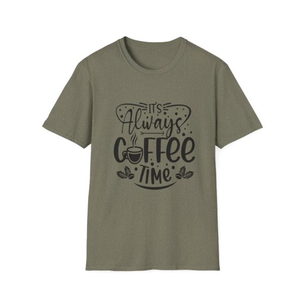 It's Always Coffee Time T-Shirt - Image 25